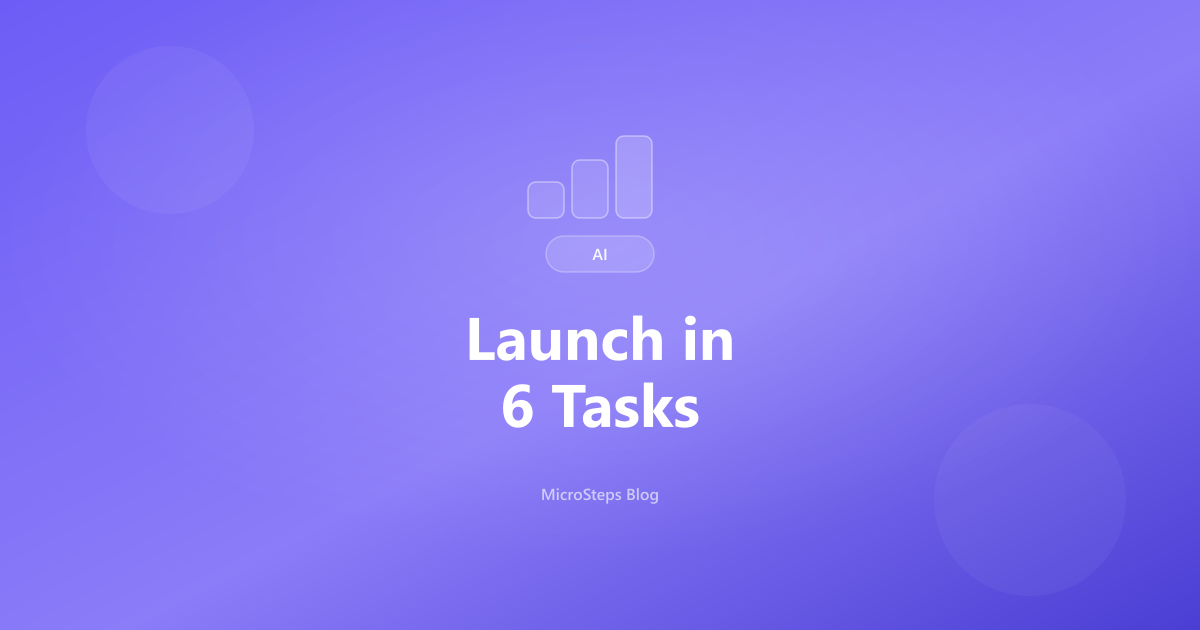 Launch in 6 Tasks blog cover